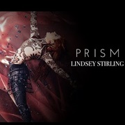 Prism- Lindsey Stirling