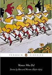 Women Who Did: Stories by Men and Women (Various)