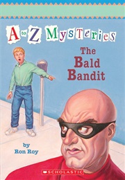 The Bald Bandit (Ron Roty)