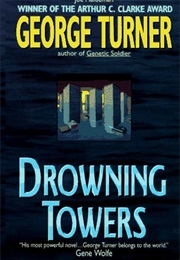 Drowning Towers (George Turner)