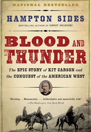 Blood and Thunder (Hampton Sides)