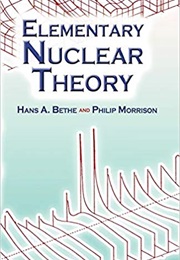 Elementary Nuclear Theory (Hans Albrecht Bethe)