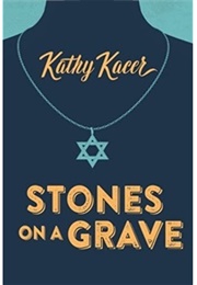 Stones on a Grave (Kathy Kacer)