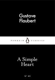 A Simple Heart (Gustave Flaubert)