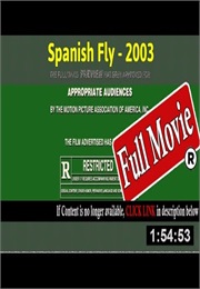 Spanish Fly (2003)