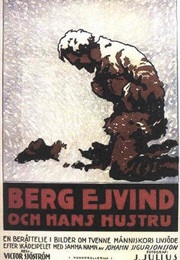 Berg-Ejvind Och Hans Hustru (1918)