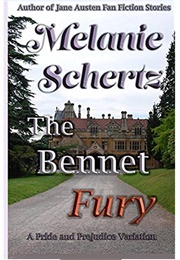 The Bennet Fury (Melanie Schertz)