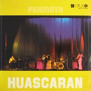 Fermata - Huascaran