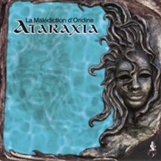 Ataraxia - La Malédiction D'Ondine