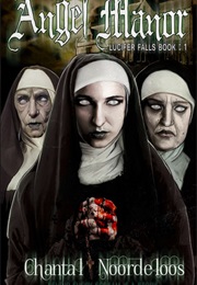 Angel Manor (Chantal Noordeloos)
