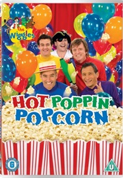 The Wiggles Hot Poppin Popcorn (2009)