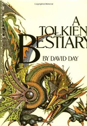 Guide to Tolkien&#39;s World a Beastiary (David Day)