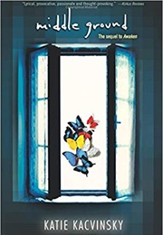 Middle Ground (Katie Kacvinsky)