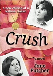 Crush (Jane Pillow Futcher)