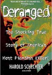 Deranged (Harold Schechter)