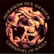 Miranda Sex Garden- Carnival of Souls