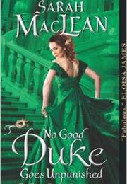 No Good Duke Goes Unpunished