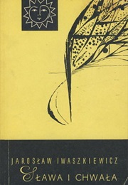 Sława I Chwała (Jarosław Iwaszkiewicz)