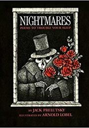 Nightmares: Poems to Trouble Your Sleep (Jack Prelutsky)