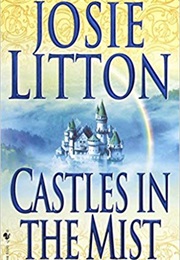 Castles in the Mist (Josie Litton)