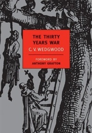 The Thirty Years War (C.V. Wedgewood)