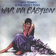 Max Romeo War Ina Babylon
