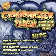 Grandmaster Flash and the Furious Five - Hits