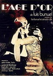 L&#39;age D&#39;Or (Luis Buñuel)