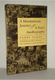 A Mountainous Journey (Fadwa Tuqan)