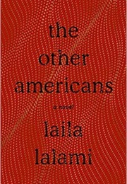 The Other Americans (Laila Lalami)