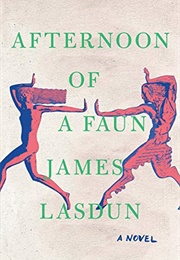 Afternoon of a Faun (James Lasdun)