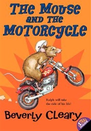 The Mouse and the Motorcycle (Beverly Cleary)
