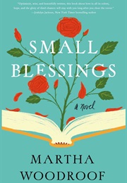 Small Blessings (Martha Woodroof)