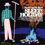 Gorky's Zygotic Mynci - Sleep/Holiday