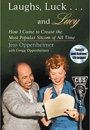 Laughs, Love...And Lucy (Jess Oppenheimer)