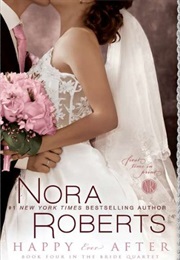 Happy Ever After (Nora Roberts)