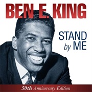 Ben E. King - Stand by Me