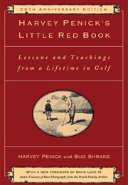 Harvey Penick's Little Red Book (HARVEY PENICK WITH BUD SHRAKE)