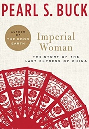 Imperial Woman (Pearl S. Buck)