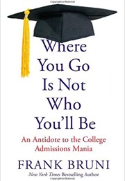 Where You Go Is Not (Bruni)