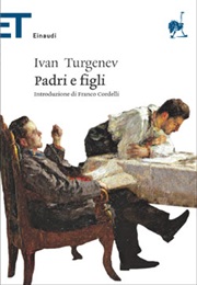 Padri E Figli (Ivan Sergeevich Turgenev)
