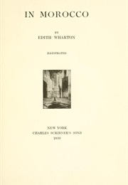 In Morocco (Edith Wharton)