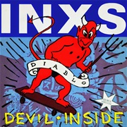 Devil Inside - INXS