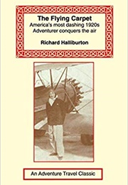 The Flying Carpet (Richard Halliburton)