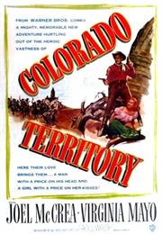 Colorado Territory (Raoul Walsh)