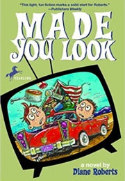 Made You Look (Diane Roberts)