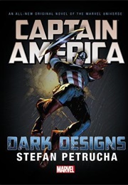 Captain America: Dark Designs (Stefan Petrucha)