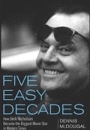 Five Easy Decades (Dennis Mcdouglas)