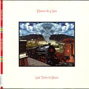Banco De Gaia - Last Train to Lhasa