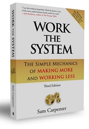 Work the System (Sam Carpenter)